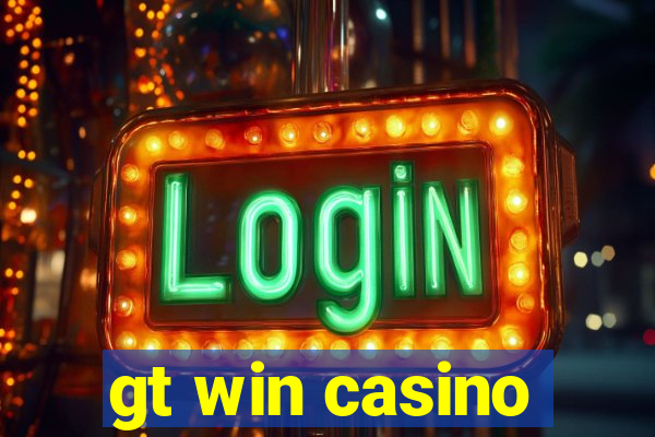 gt win casino